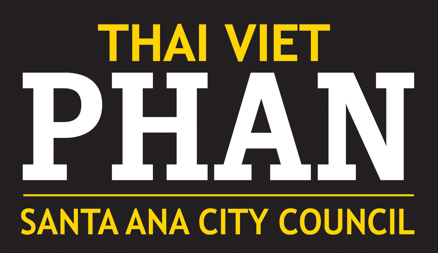 Thai Viet Phan for Santa Ana City Council